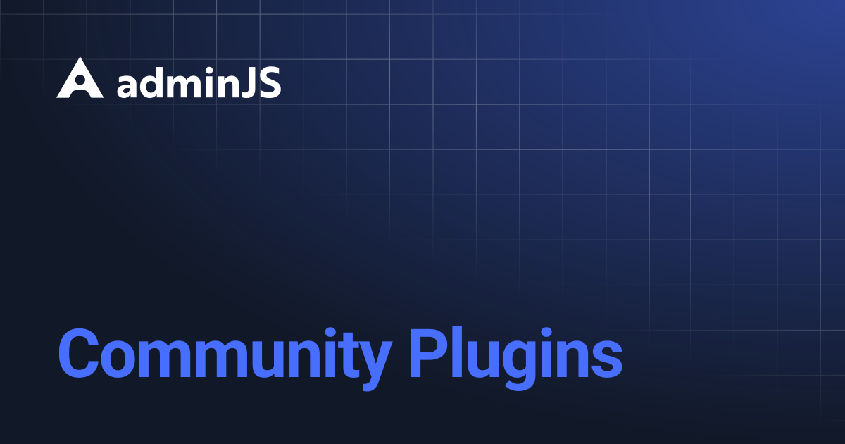 Community Plugins | AdminJS